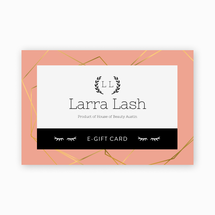 Larra Lash E-Gift Card